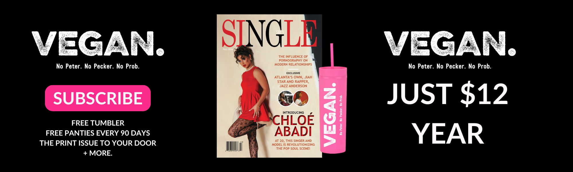 Vegan Tumbler She's Single Magazine Subscription